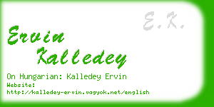 ervin kalledey business card